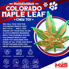 Colorado "Maple Leaf" Durable Nylon Dog Chew Toy